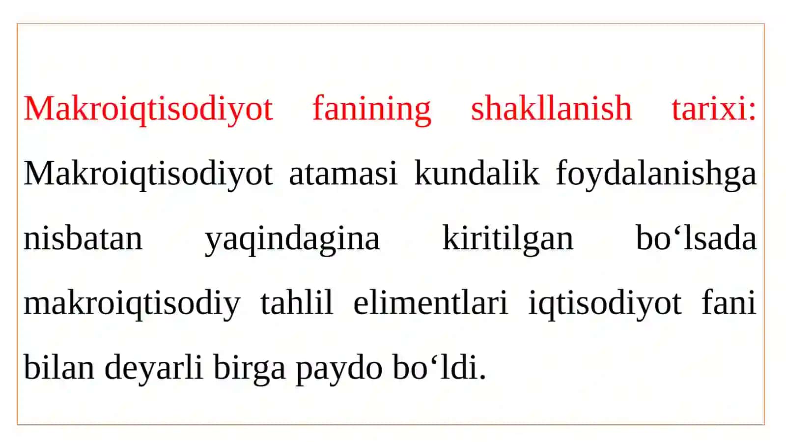 Makroiqtisodiyot fanining predmeti, maqsadi va tadqiqot usullari 4