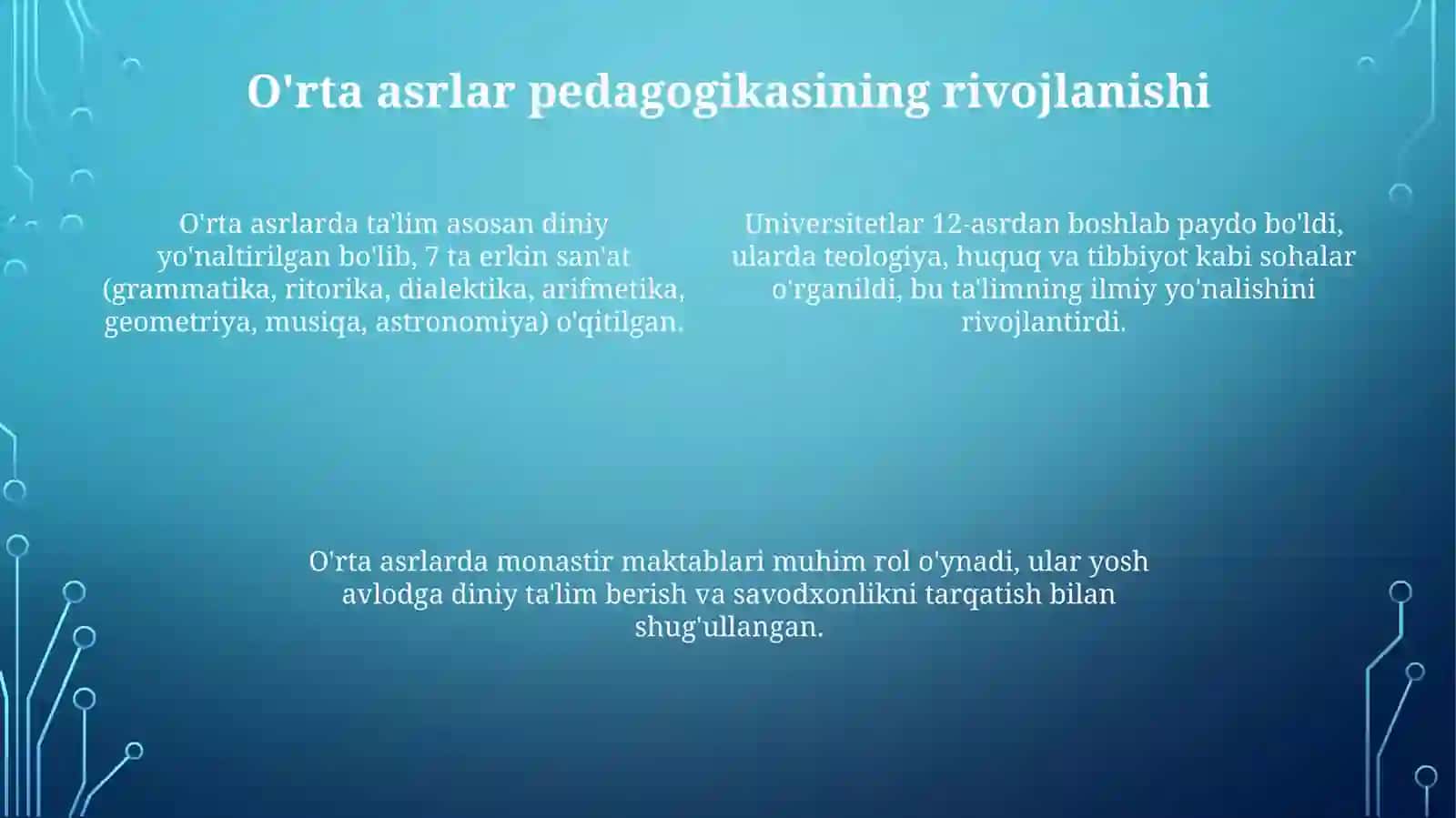 Eng qadimgi davrlardan XIX asrning birinchi yarmigacha jahon pedagogik fanining rivojlanishi tarixi 4