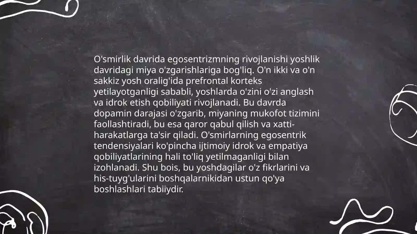 O'smirlik egosentrizmi namoyon bo'lishi 4