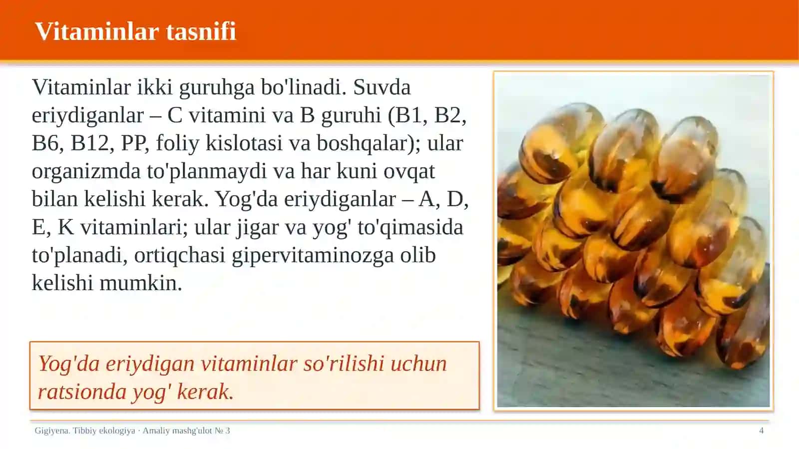 Organizmning vitaminlar bilan ta'minlanganligini o'rganish va baholash 4