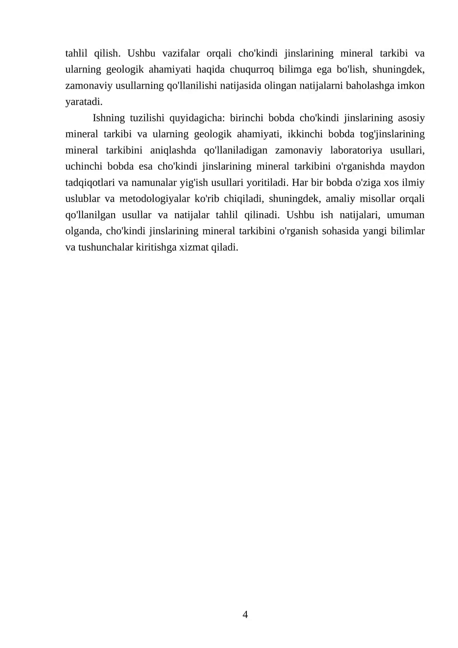 Cho'kindi jinslarining moddiy tarkibini o'rganish usullari: Tog'jinslarining mineral tarkibini aniqlash usullari 4