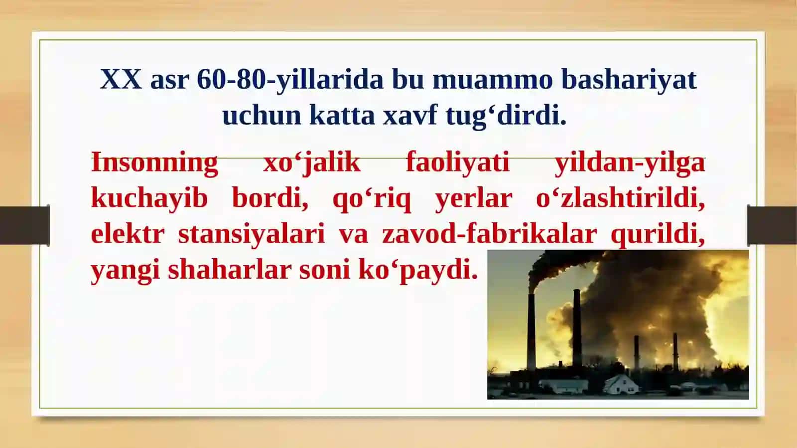 O‘zbekistonda ekologik vaziyatning og‘irlashishi va Orol fojiasi 4