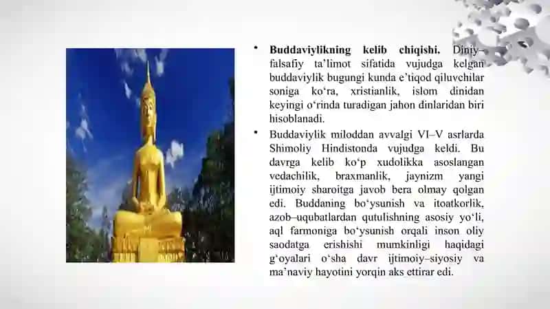 BUDDIZM DINI TARIXI VA ASOSIY G’OYALARI Буддизм дини тарихи ва асосий гоялари Буддавийлик 4