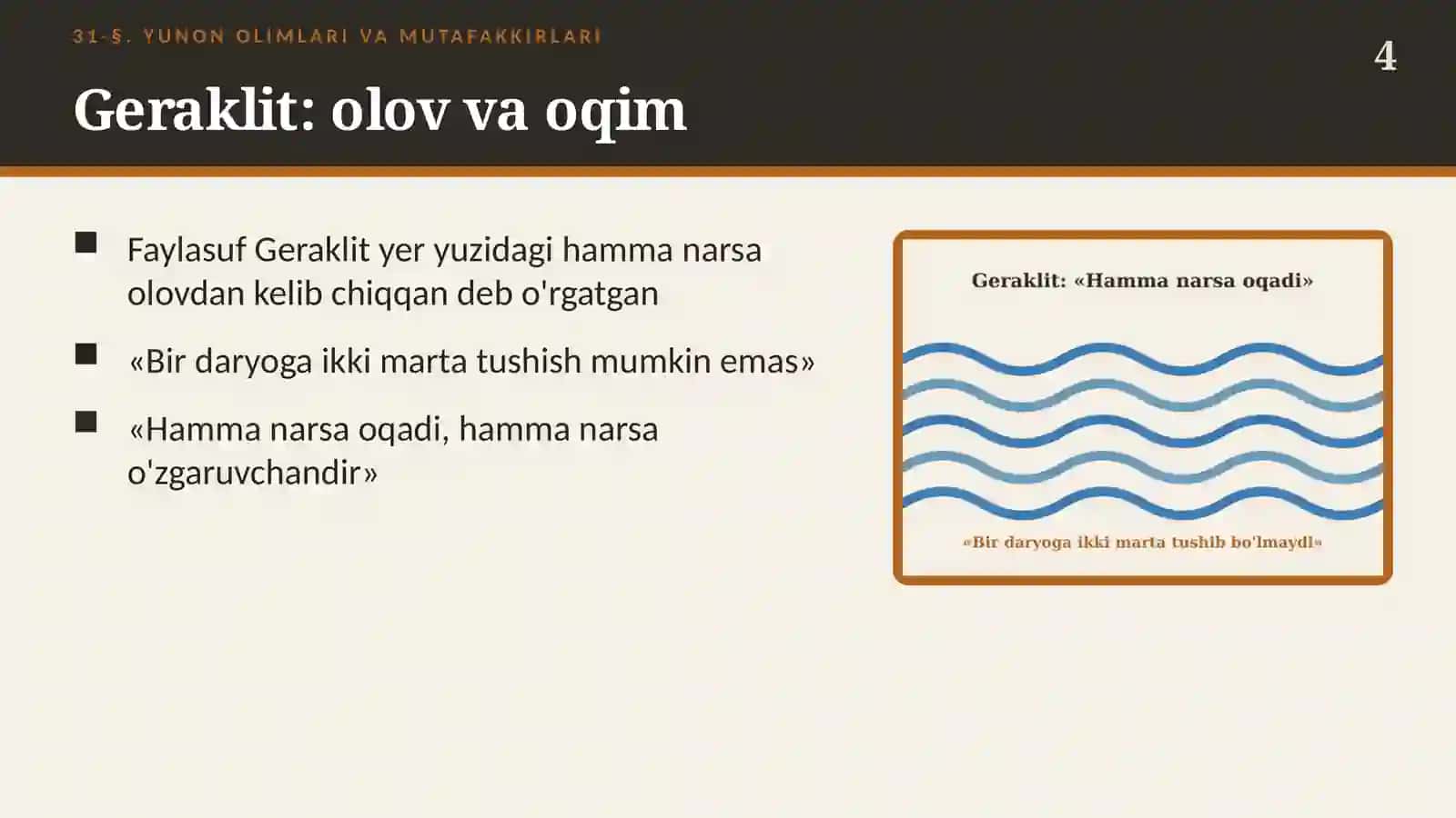 Yunon olimlari va mutafakkirlari (31-§) — 6-sinf Qadimgi dunyo tarixi taqdimoti 4