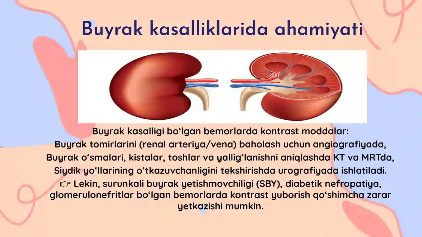 Buyrak kasalliklarida kontrastli tekshiruvlar 4