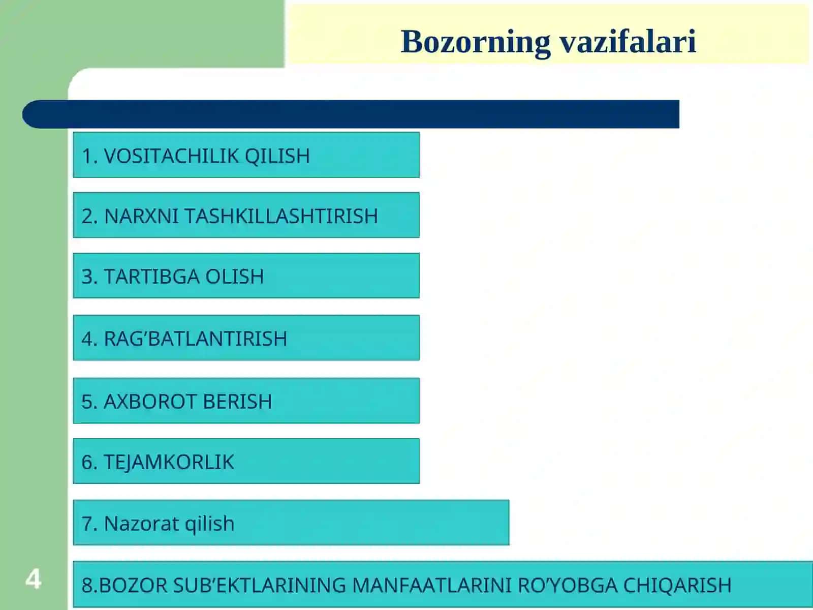 Bozor iqtisodiyoti. Bozor va uning tuzilishi 4