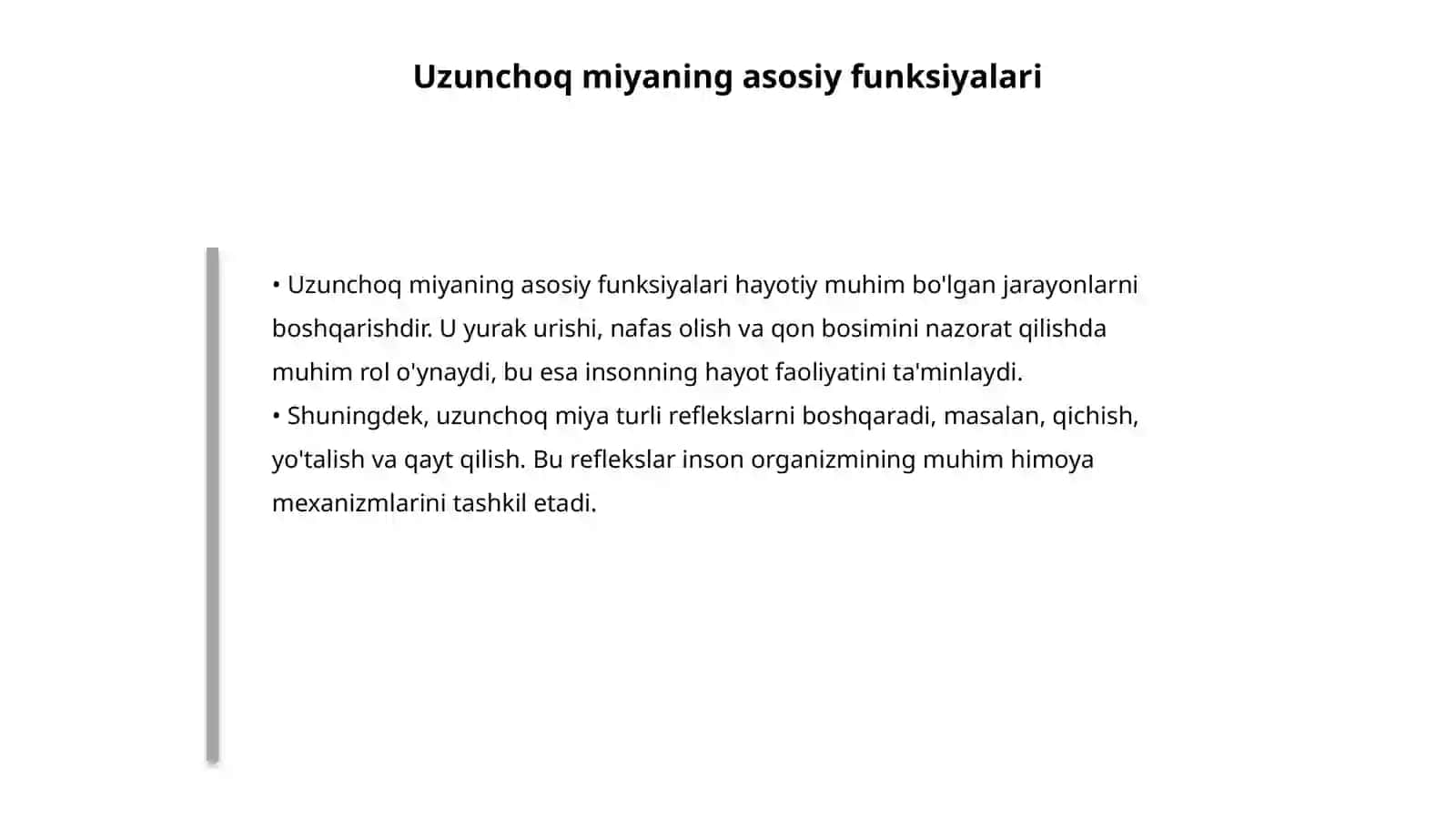 Uzunchoq miya (Medulla oblongata) 4