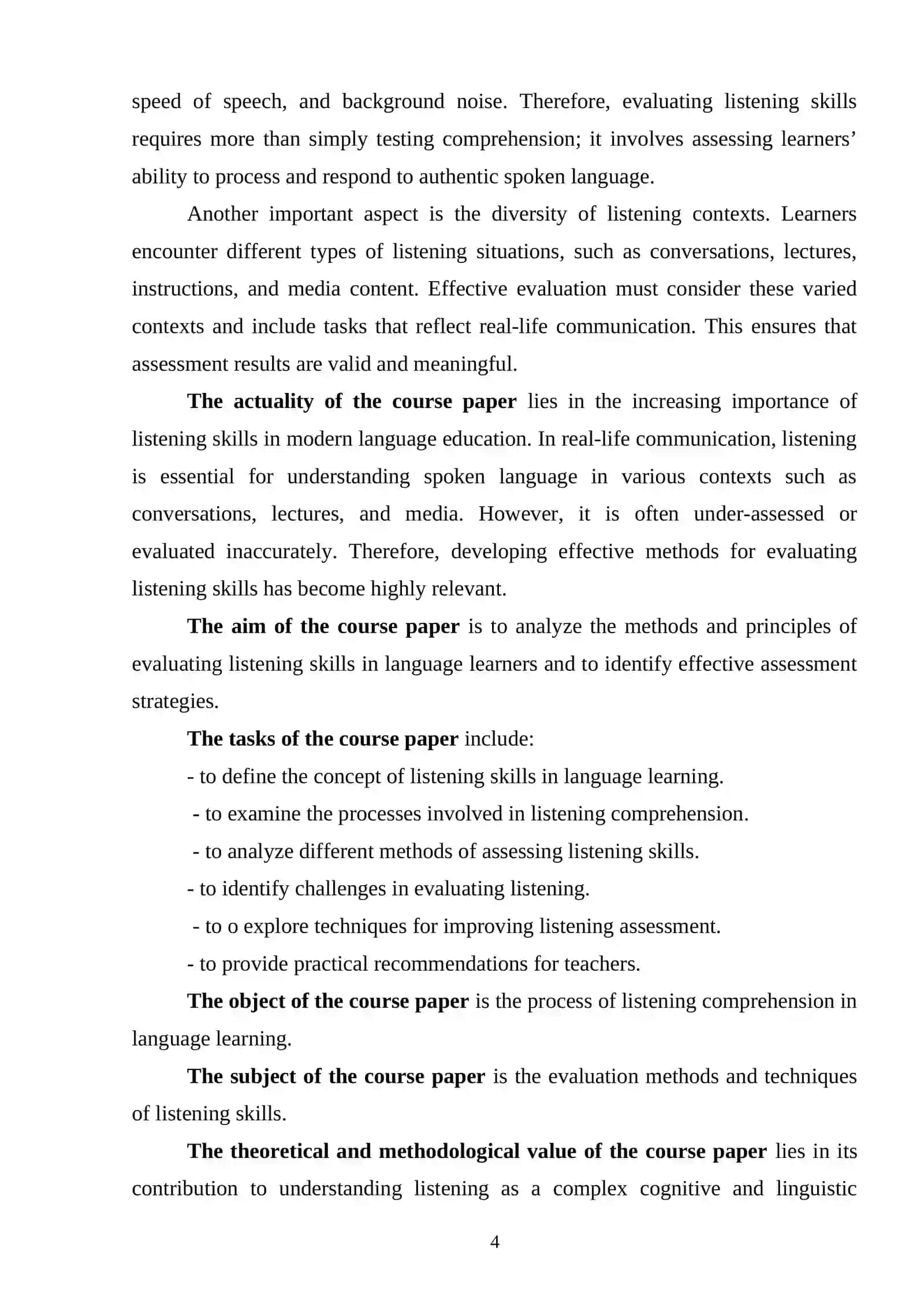 Course Paper: Evaluating listening skills in language learners 4