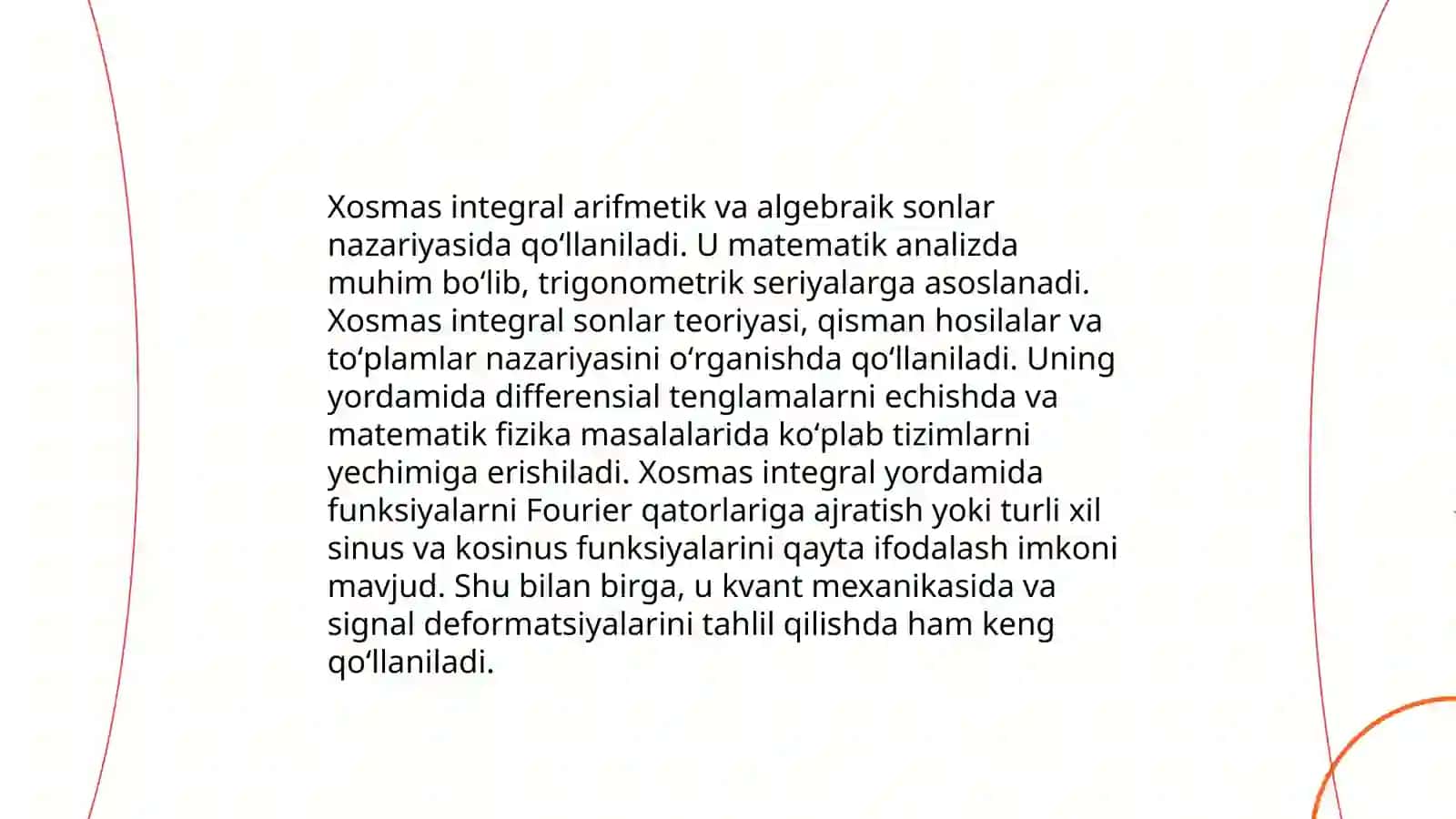 Xosmas integralning asosiy tushunchalari 4