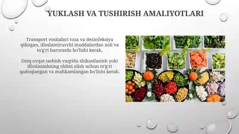 Oziq-ovqat mahsulotlarini tashish qabul qilish gigienik talablari 4