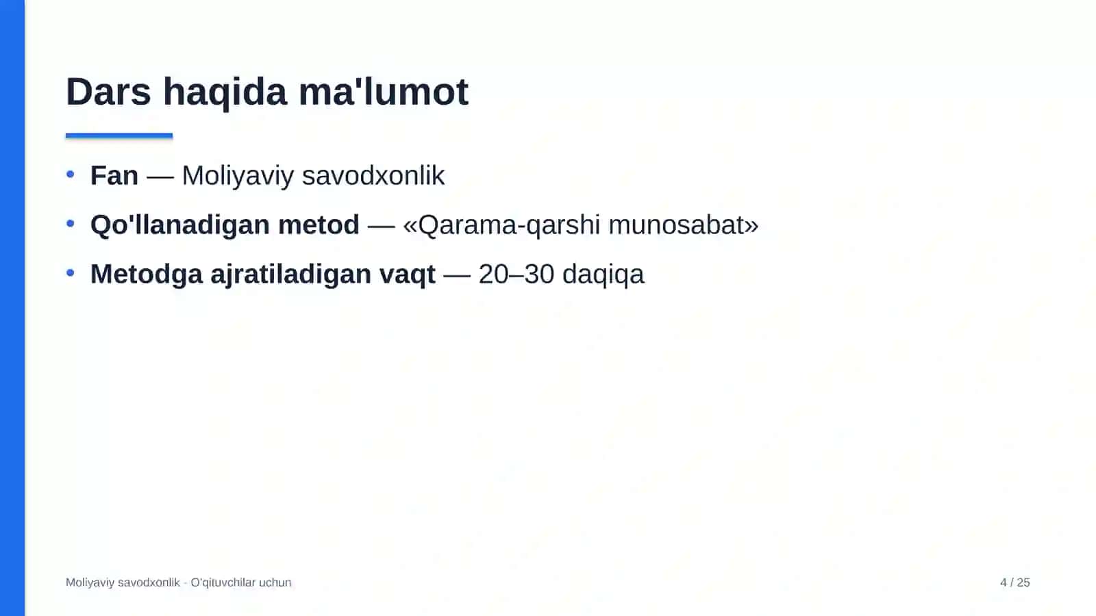 moliyaviy savodxonlik darslarida qarama qarshi munosabat metodidan foydalanish 9899 4