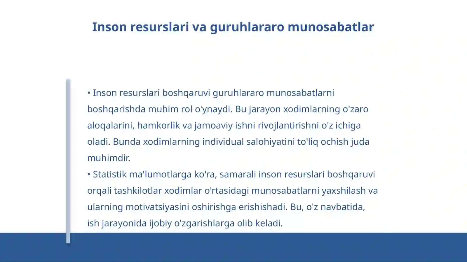 Inson resurslarini boshqarishda guruhlararo munosabatlar 4
