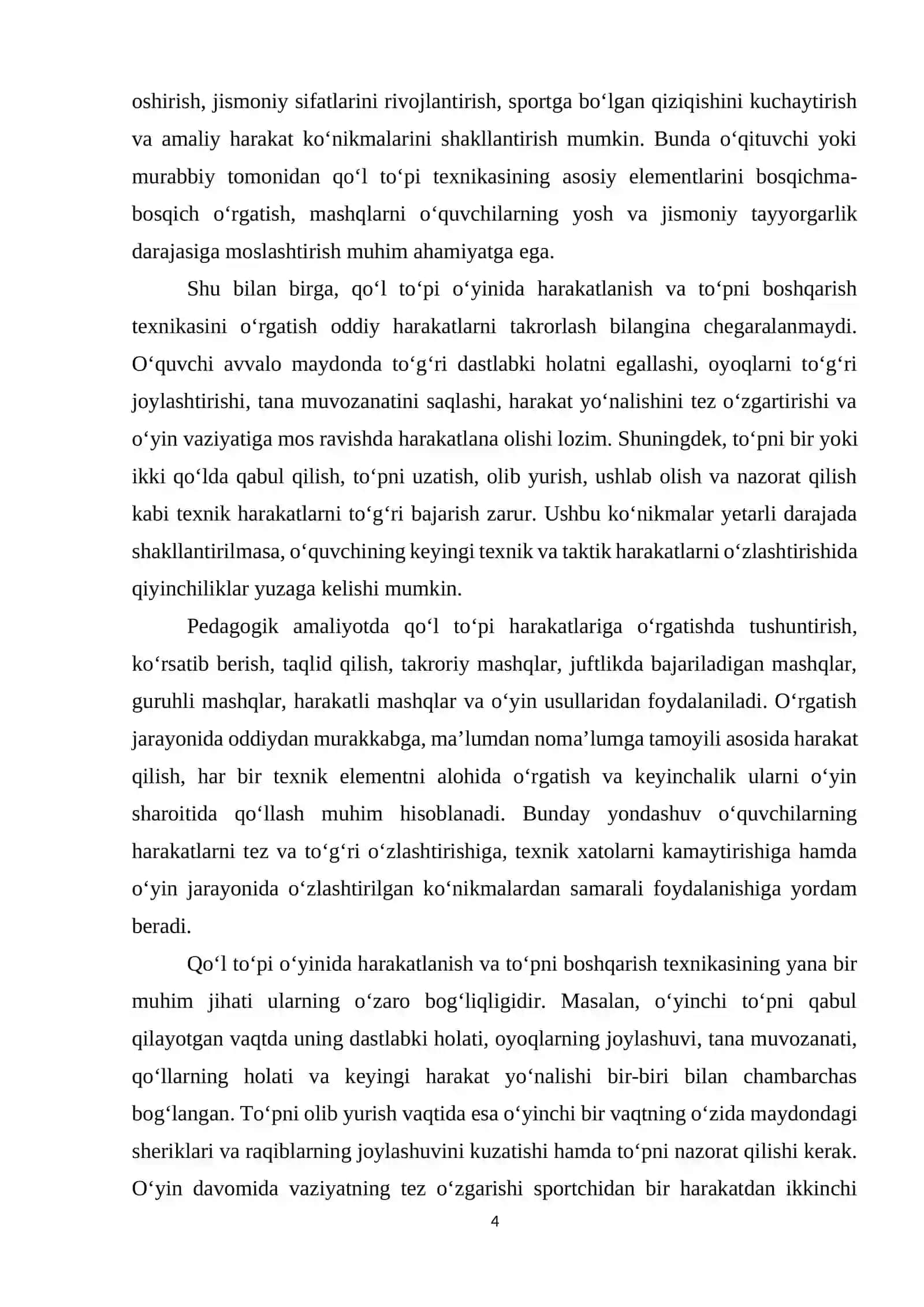 Qo‘l to‘pi o‘yinida harakatlanish va to‘pni boshqarish texnikasini o‘rgatish. 4
