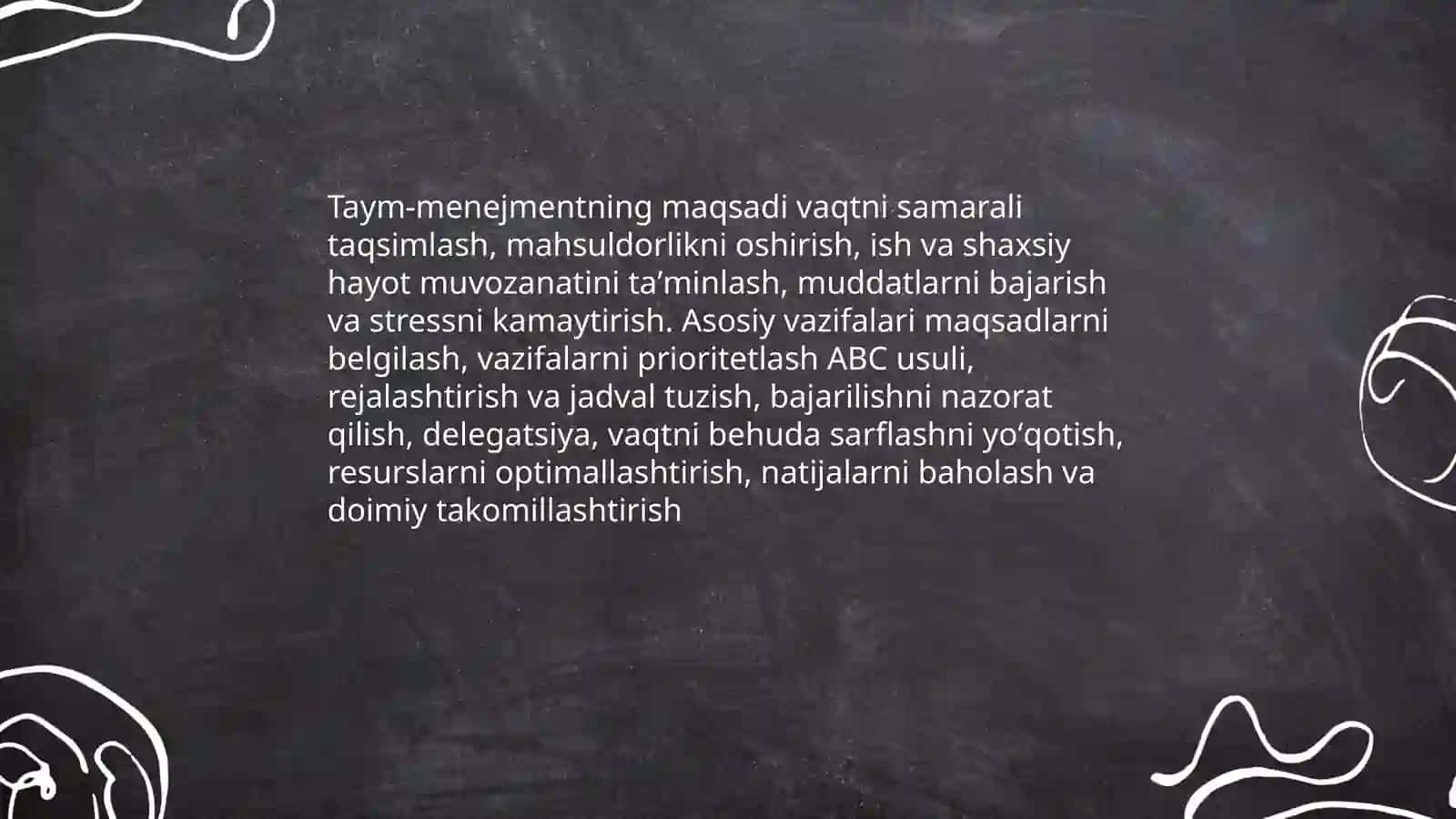 Taym-menejmentni tashkil etish va uning asosiy tamoyillari 4