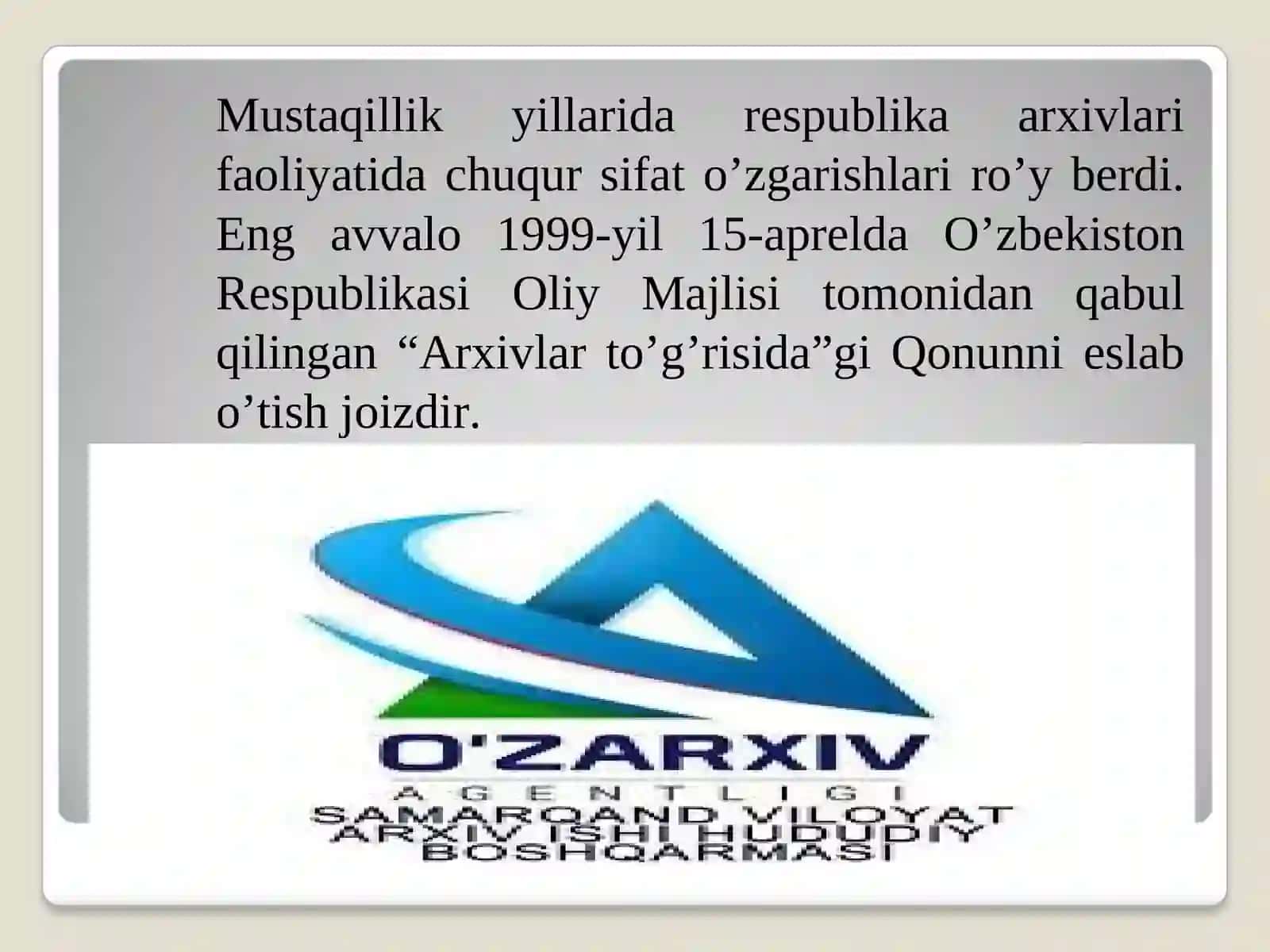 Mustaqil O’zbekistonda arxiv ishi 4