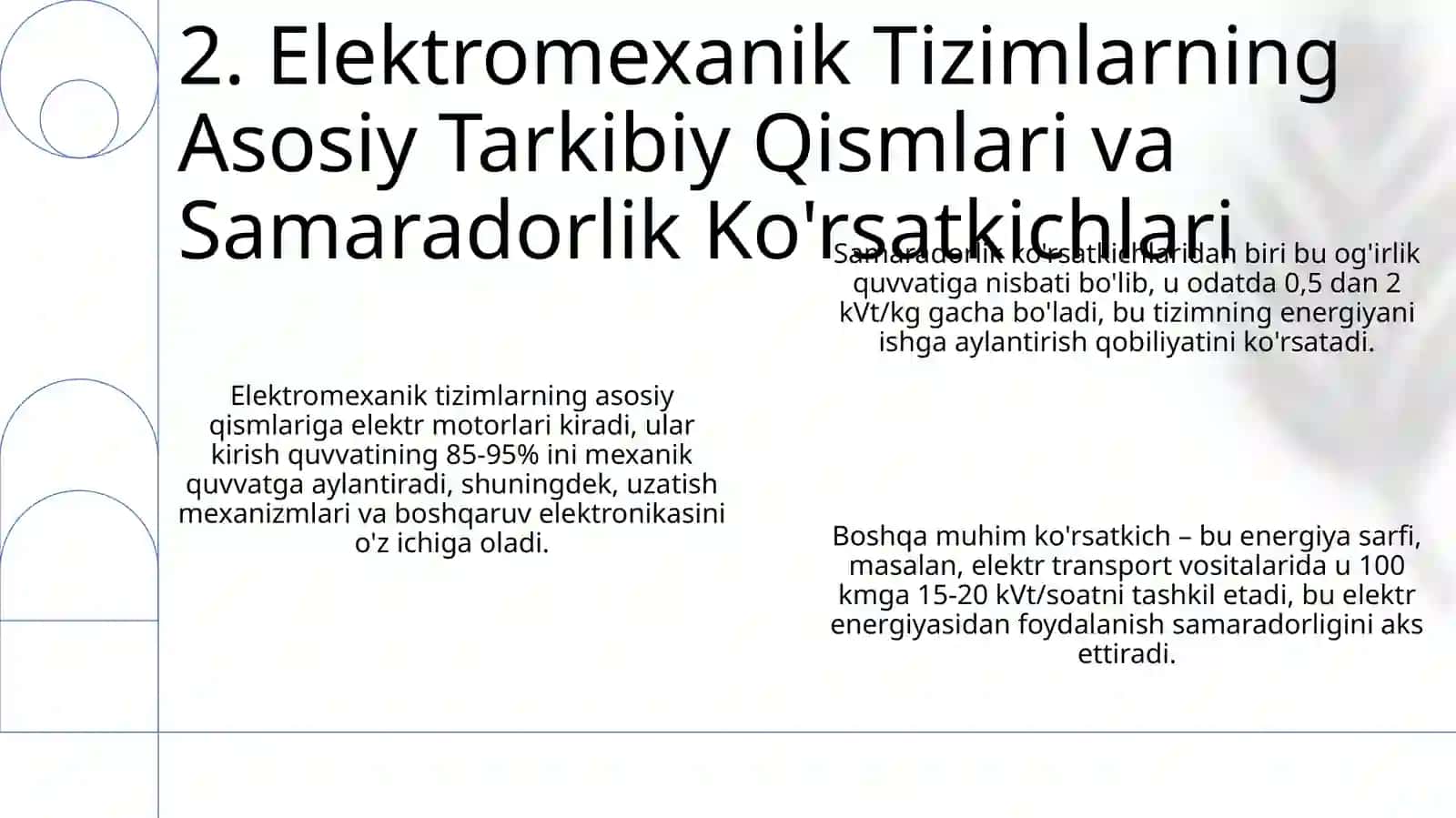 Turli elektromexanik sistemalarning nisbiy xarakteristikasi 4