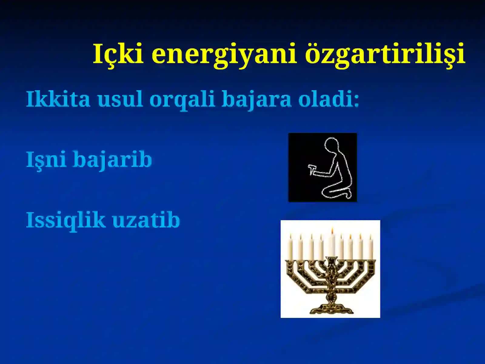 "Içki energiya" mavzusida 7-sinf fizika fanidan dars işlanma. 4
