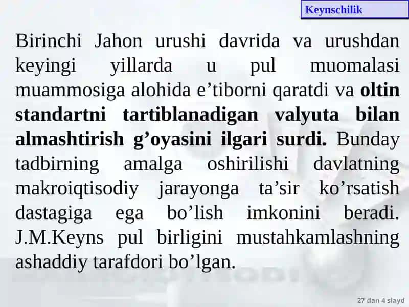 Keyns ta’limoti va keynschilik 4