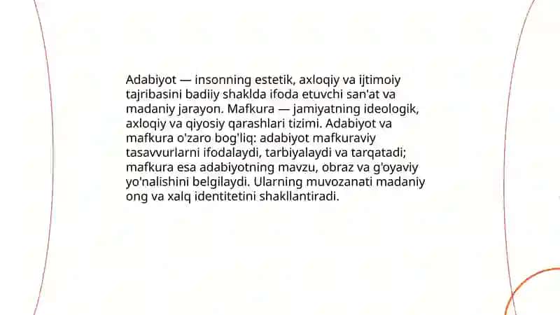 Badiiy adabiyotning mohiyati.Adabiyot va mafkura 4