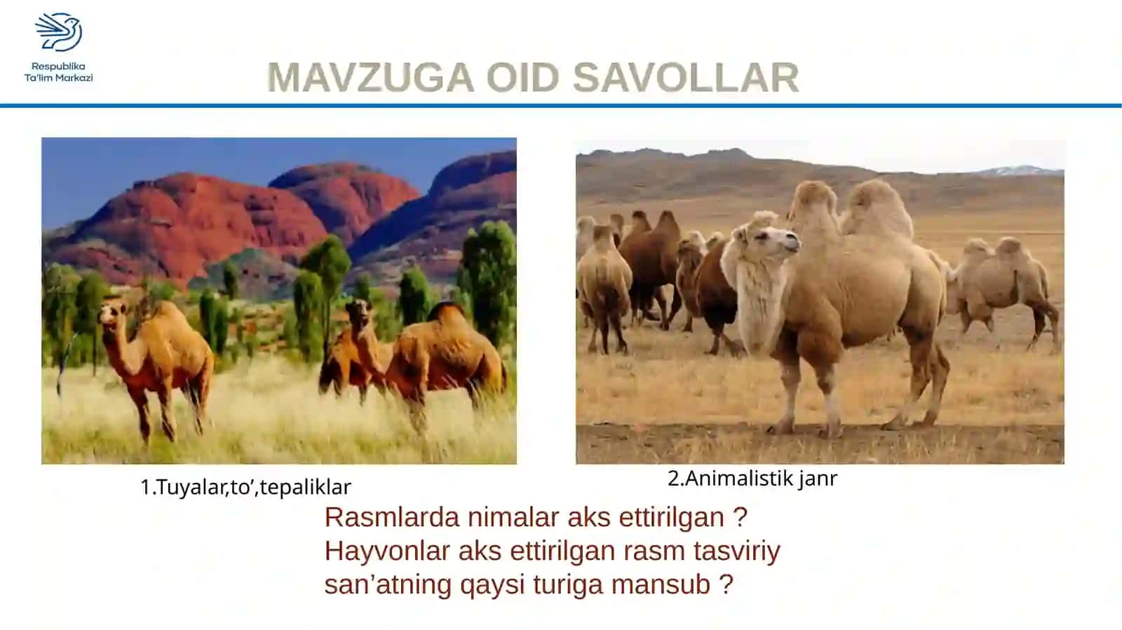 2-sinf Tasviriy san'at Tuya rasmini ishlash dars taqdimoti 4
