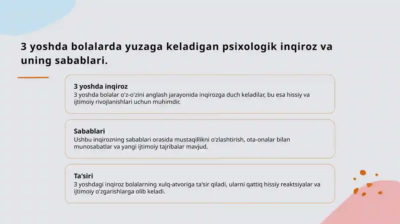 Ilk bolalik davri va 3 yosh inqirozi. 4