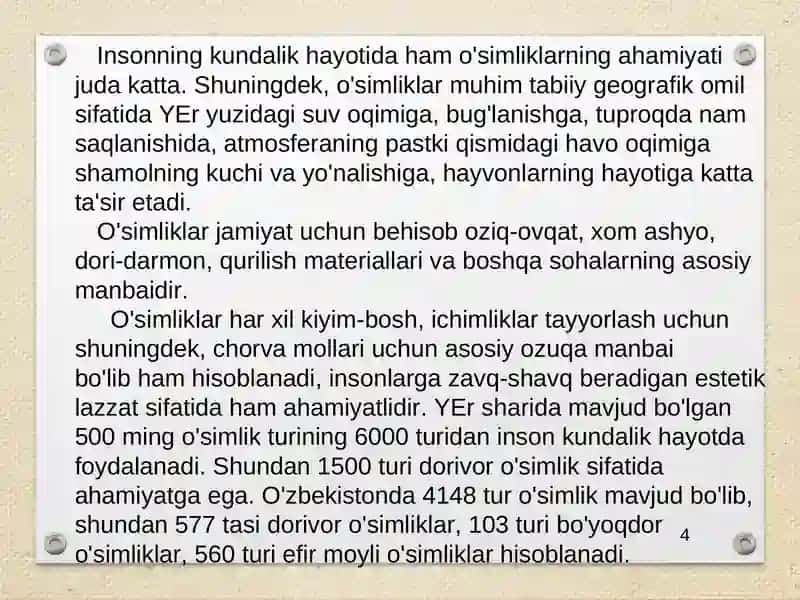 O'simlik olamining sayyoramizdagi o'rniva uning inson hayotidagi ahamiyati 4