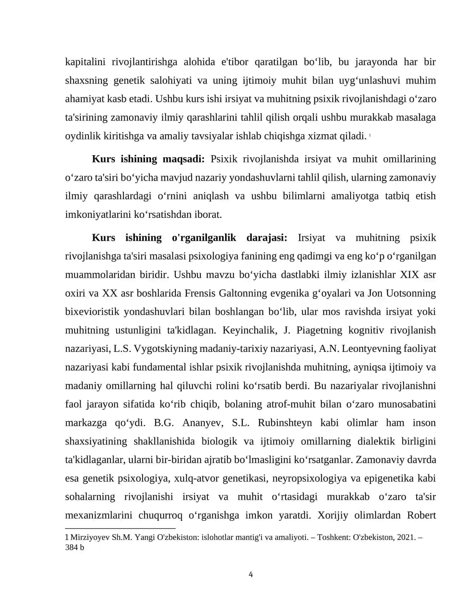ONTOGENIZ PSIXOLOGIYASI FANIDAN PSIXIK RIVOJLANISHDA IRSIYAT VA MUHIT MUNOSABATI MAVZUSIDAGI KURS ISHI 4