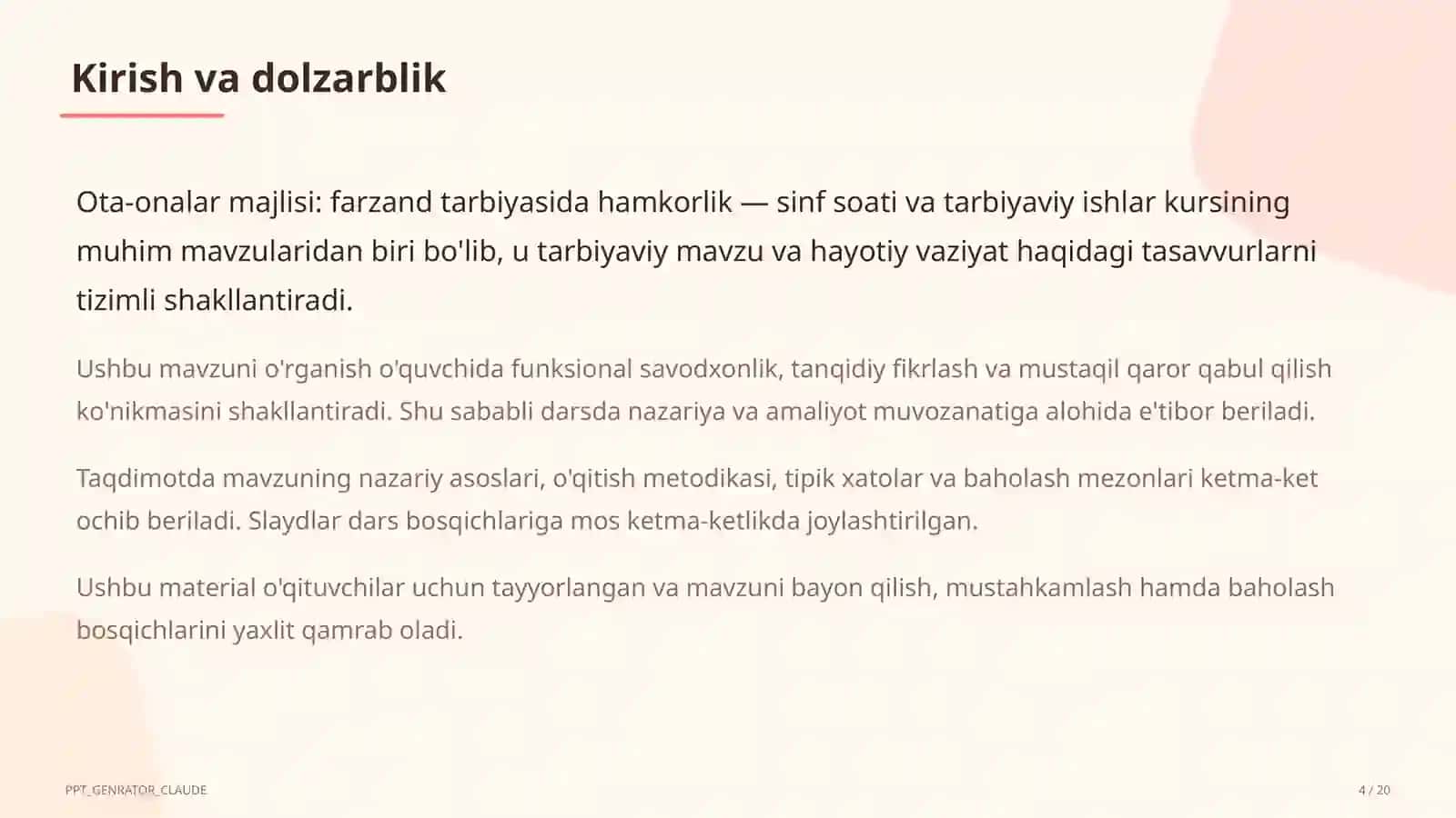 Sinf soati va tarbiyaviy tadbirlar (1– 11) — o'qituvchilar uchun 4