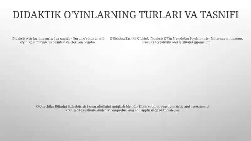O'Qitishni Tashkil Qilishda Didaktik O'Yin Metodidan Foydalanish 4