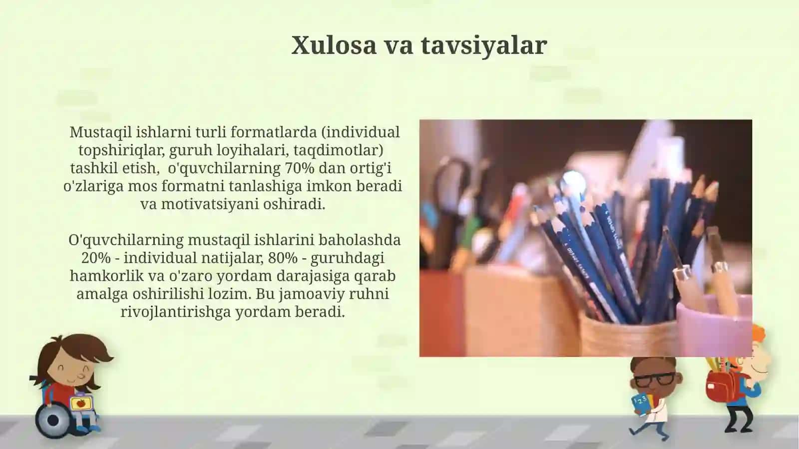 Darslarda mustaqil ishlarni tashkil etish 4