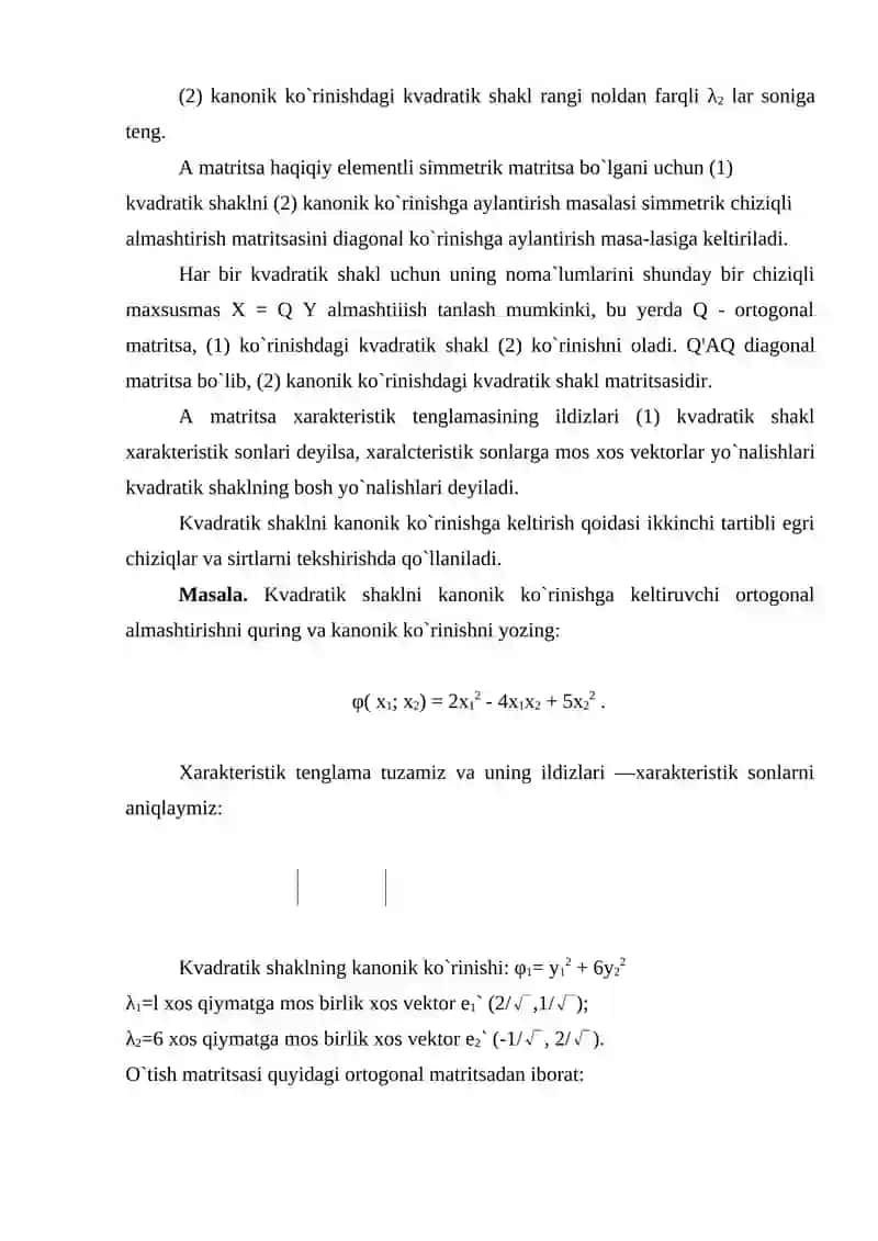 Kvadratik shakllar va ularni kanonik ko`rinishga keltirish 4