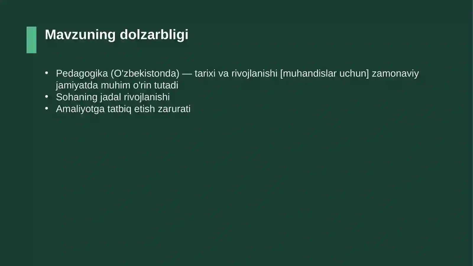 Pedagogika (O'zbekistonda) — tarixi va rivojlanishi [muhandislar uchun] 4