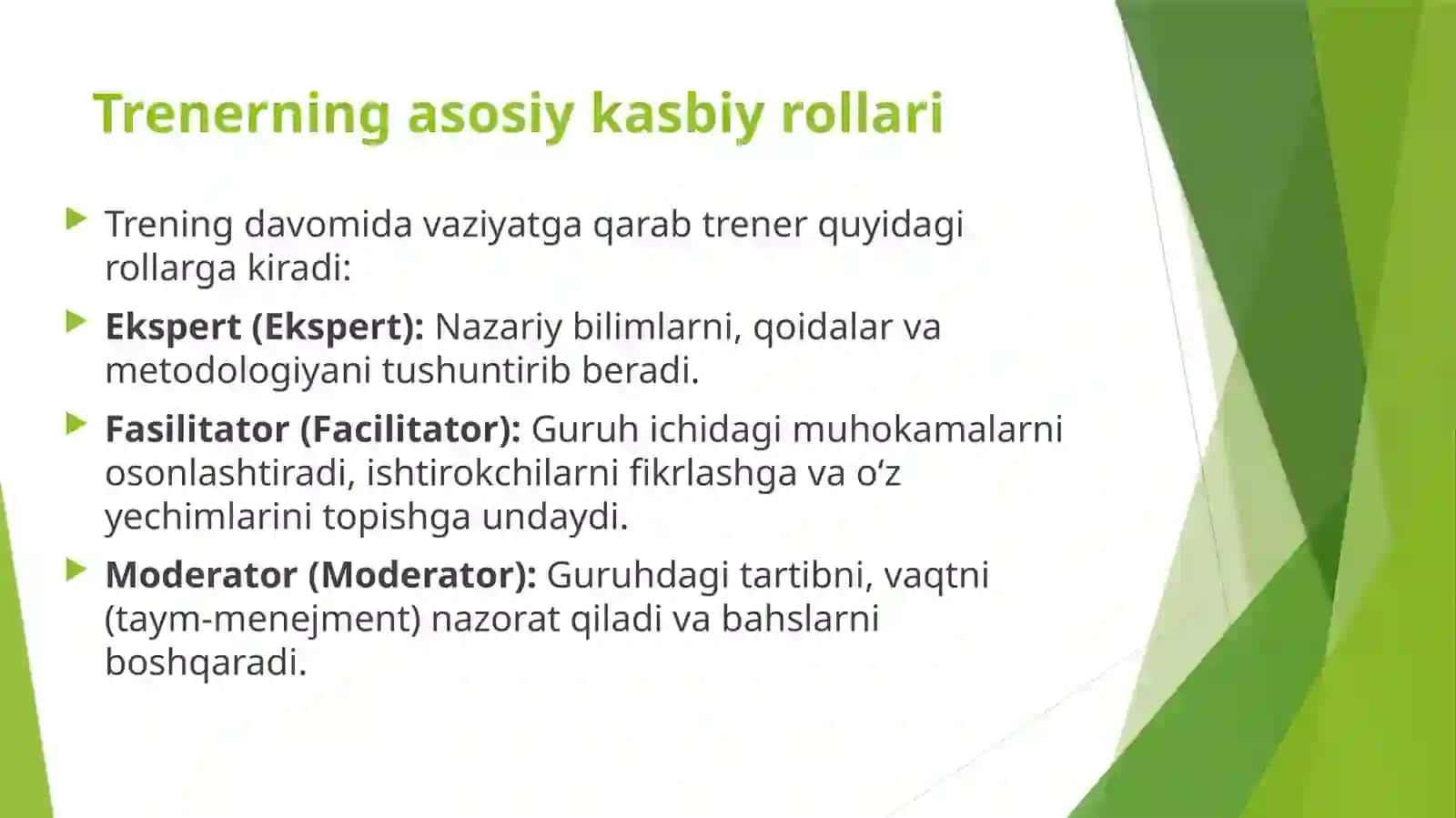 TRENERNING KASBIY RO’LLARI, ETIKASI VA GURUHNI BOSHQARISH USULLARI 4