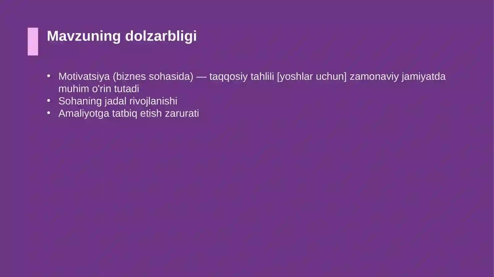 Motivatsiya (biznes sohasida) — taqqosiy tahlili [yoshlar uchun] 4