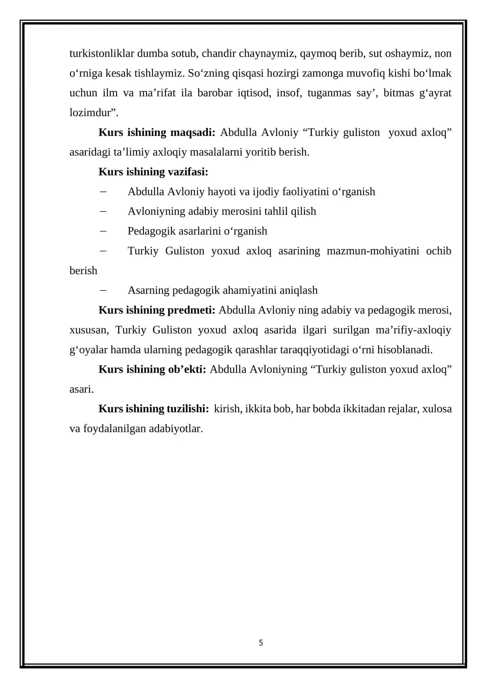 Abdulla Avloniy adabiy merosi. Pedagogik asarlari. “Turkiy Guliston yoxud axloq” asarining ma’rifiy-axloqiy va pedagogik qarashlar taraqqiyotidagi o‘rni 4