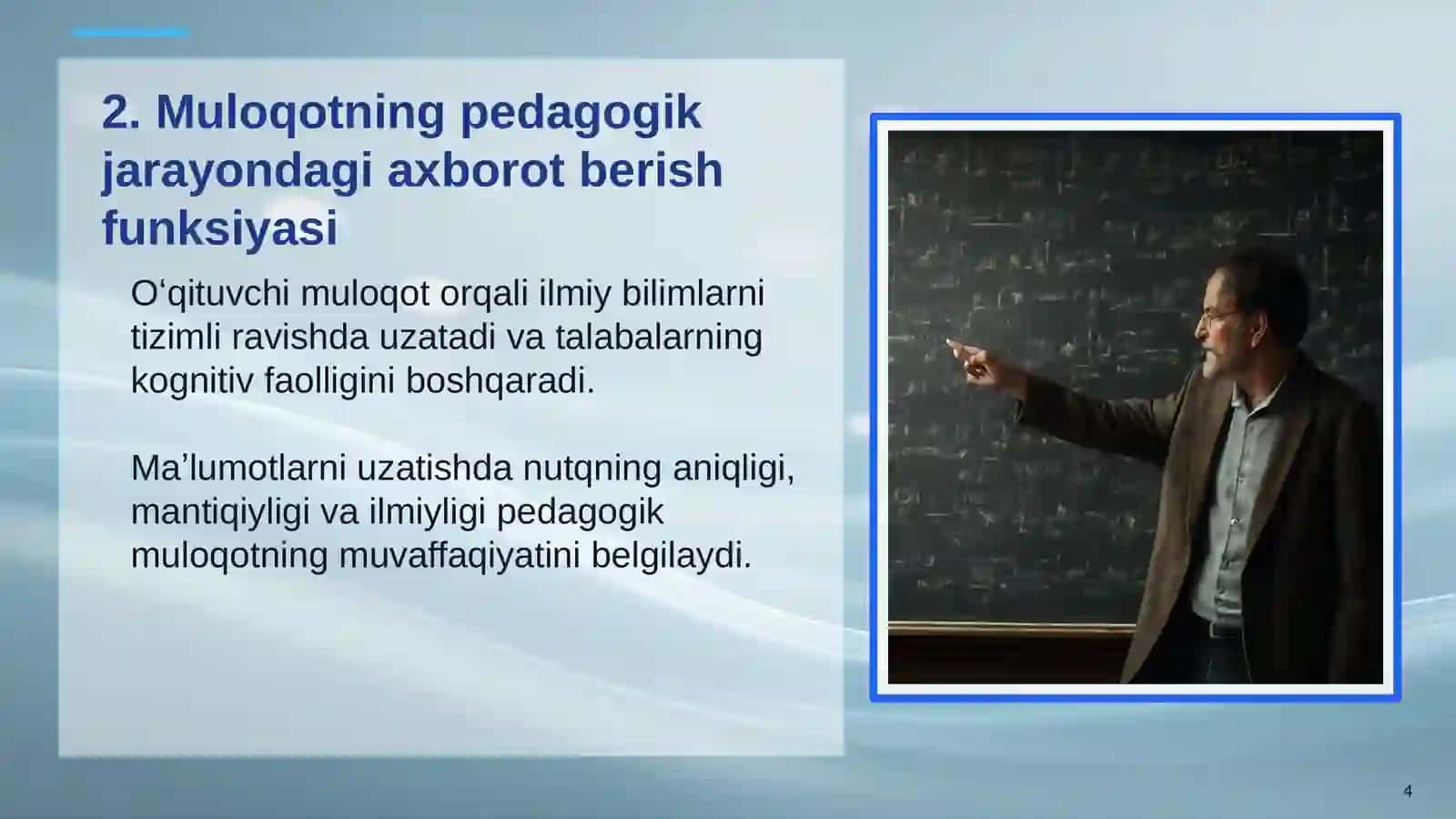 MULOQOT – PEDAGOGIK FAOLIYATNING ASOSI SIFATIDA 4