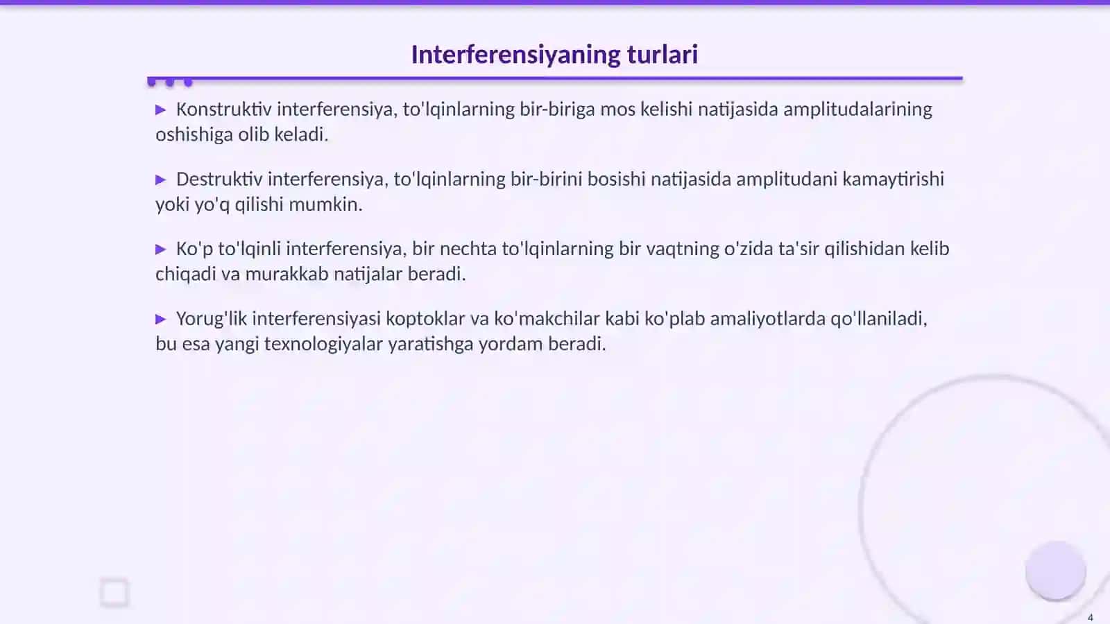 Interferensiya: Fiziologik va Fiziqiy Asoslar 4