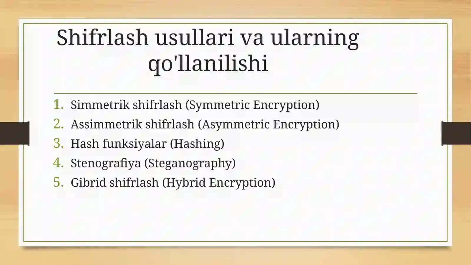 Shifrlash usullari va ularning qo’llanilishi. Simmetrik va assimetrik algoritmlari 4