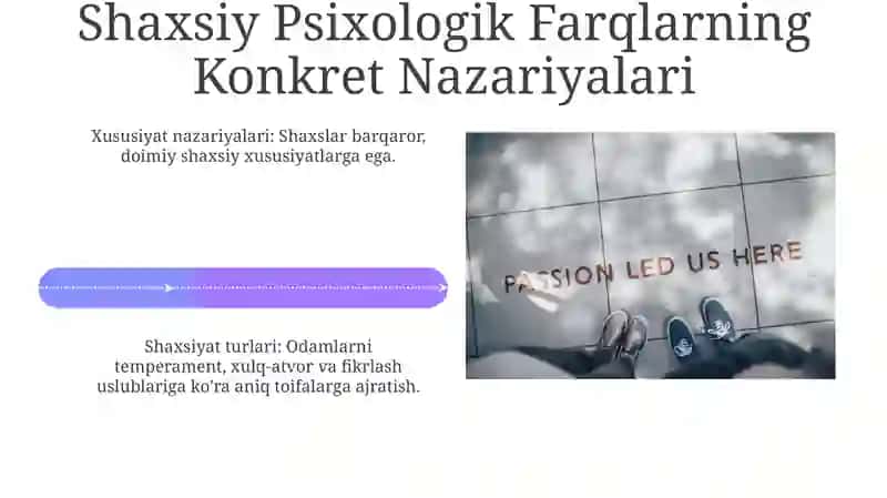 Individual psixologik tafovutlarning umumiy va maxsus nazariyasi 4
