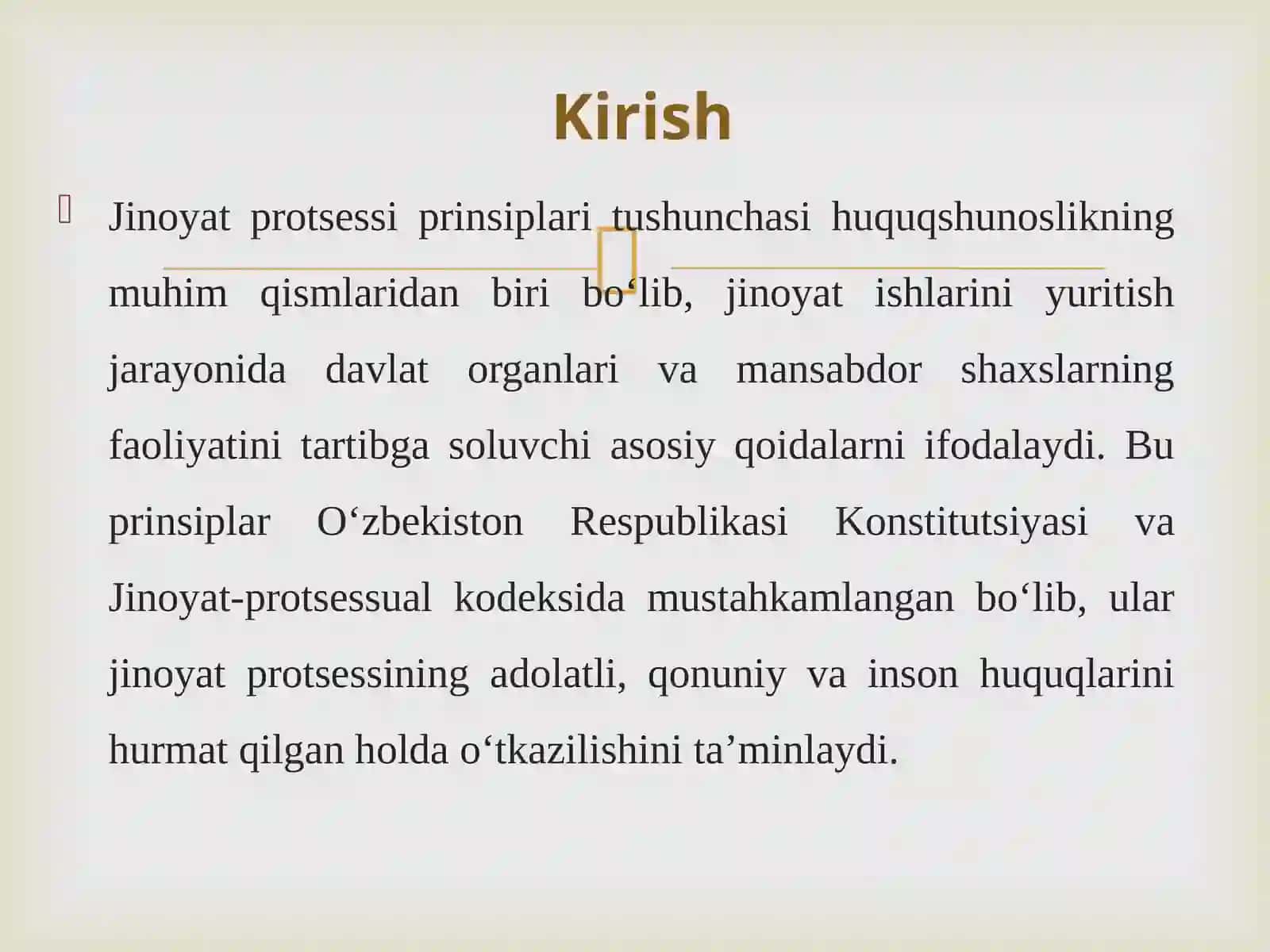 Jinoyat protsessi prinsiplari va ularning axamiyati 4