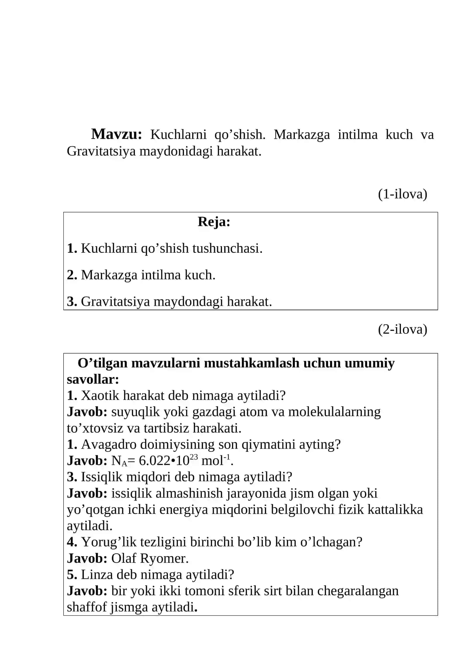 Kuchlarni qo’shish. Markazga intilma kuch va Gravitatsiya maydonidagi harakat mavzusida tayyor dars ishlanma. 4