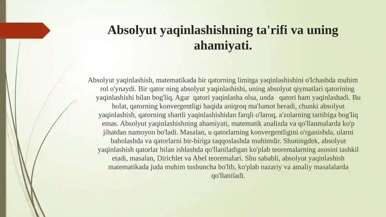 Ishorasio'zgaruvchan qatorning shartli va absolyut yaqinlashishi 4