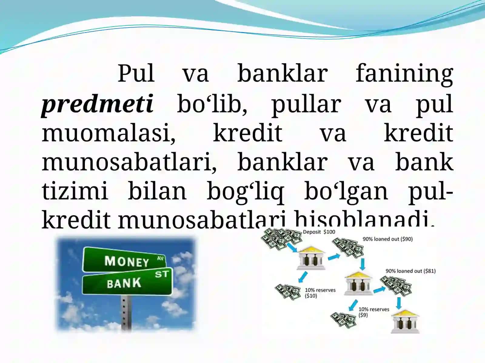 “Pul va banklar” faniga kirish 4
