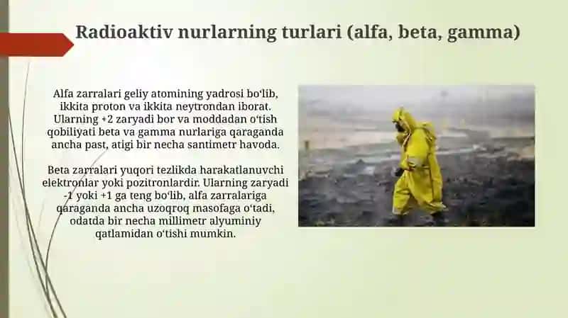 Radioaktiv nurlar, ularning xossalari 4