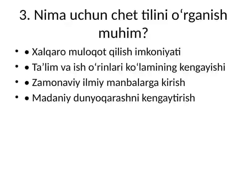 Chet tili oʻrganishning mohiyati 4
