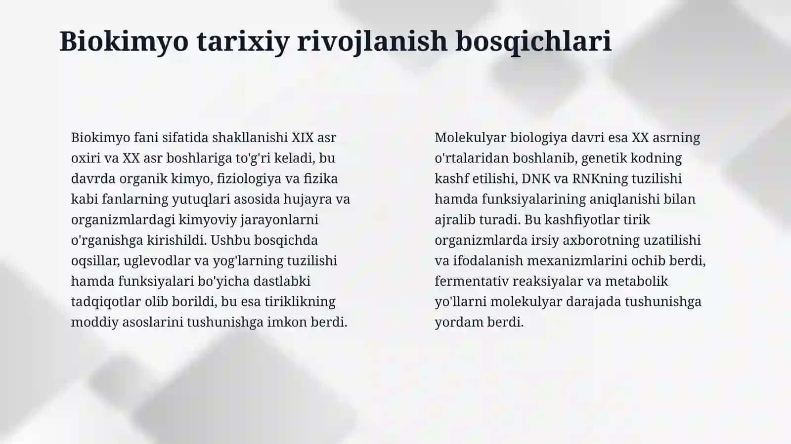Kirish. Biokimyo fani, tarixi va uning vazifalari. 4