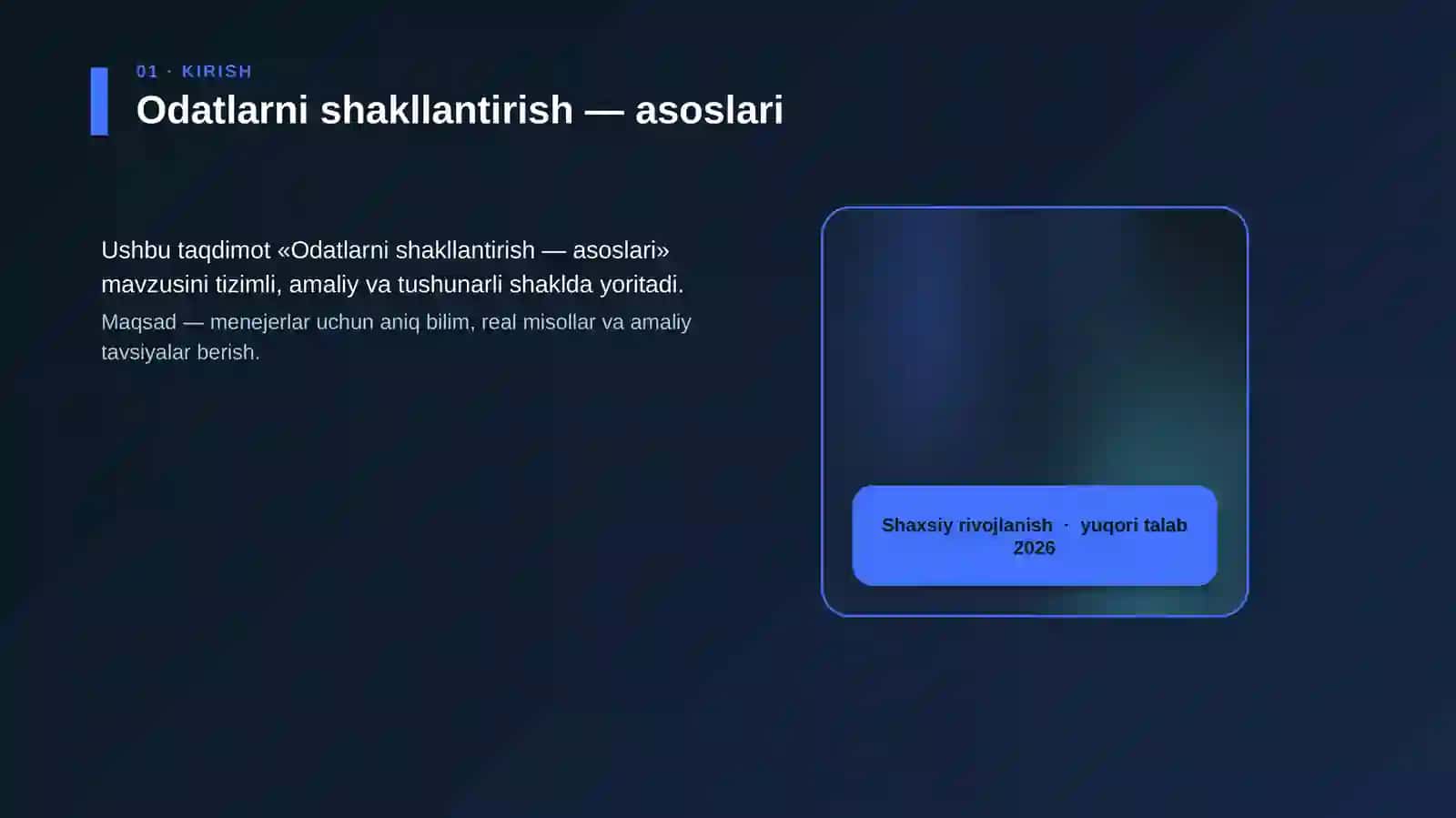 Odatlarni shakllantirish — asoslari 4