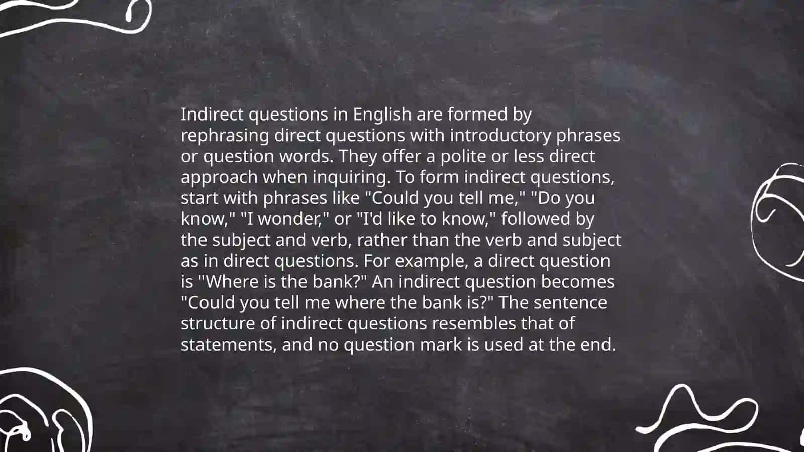 Indirect questions, question tags 4