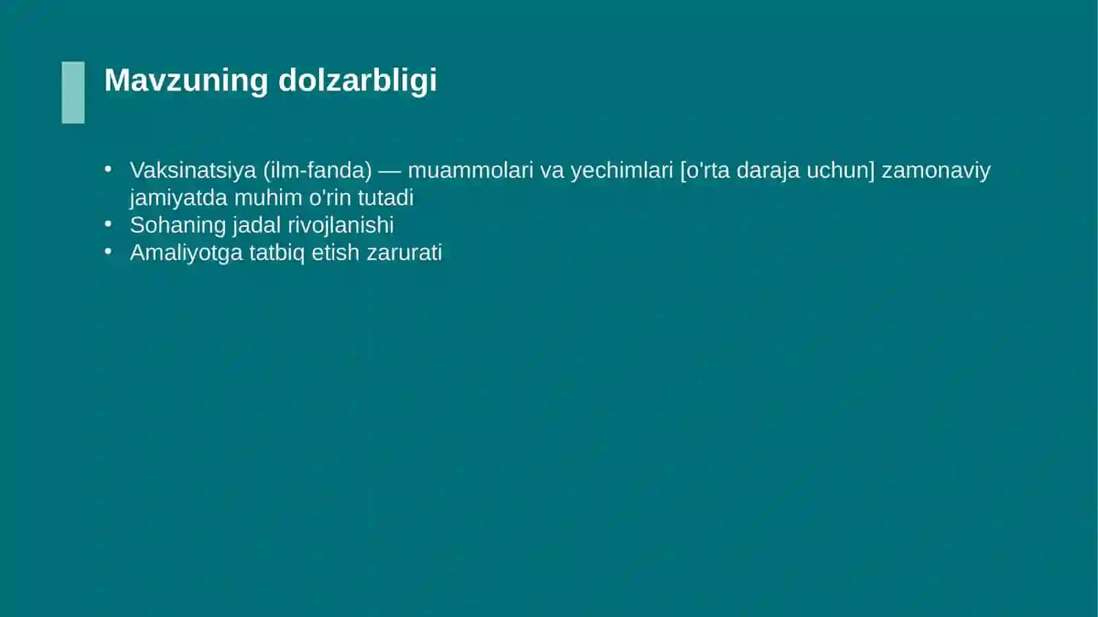 Vaksinatsiya (ilm-fanda) — muammolari va yechimlari [o'rta daraja uchun] 4