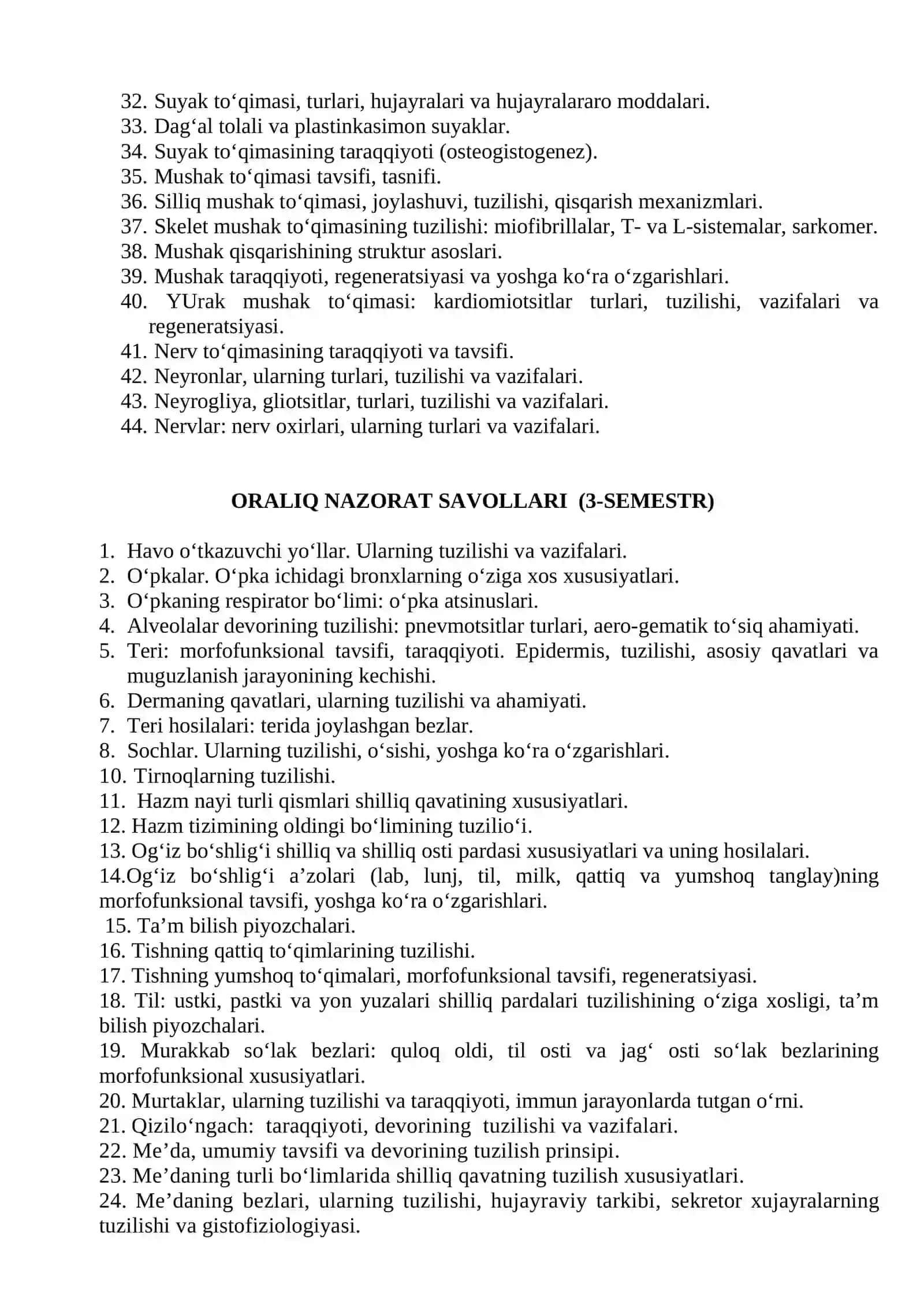 GISTOLOGIYA, SITOLOGIYA, EMBRIOLOGIYA FANI BO‘YICHA 1-2- KURS BARCHA YO'NALISHLARI TALABALARI UCHUN ORALIQ NAZORATI SAVOLLARI 4